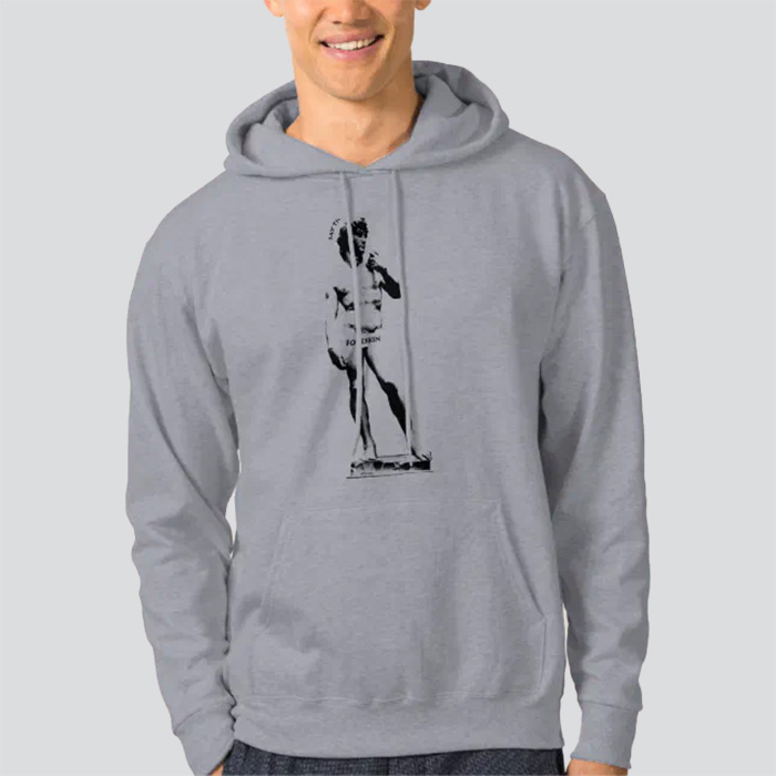 Grey hoodie that says 'Say the F-word: Foreskin' with a black image of the statue of David