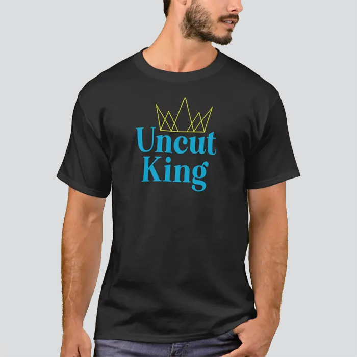 Black shirt that says 'Uncut King' with a crown